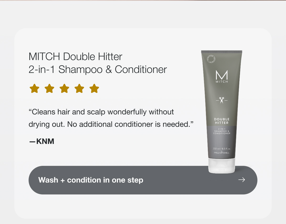 Wash + condition in one step