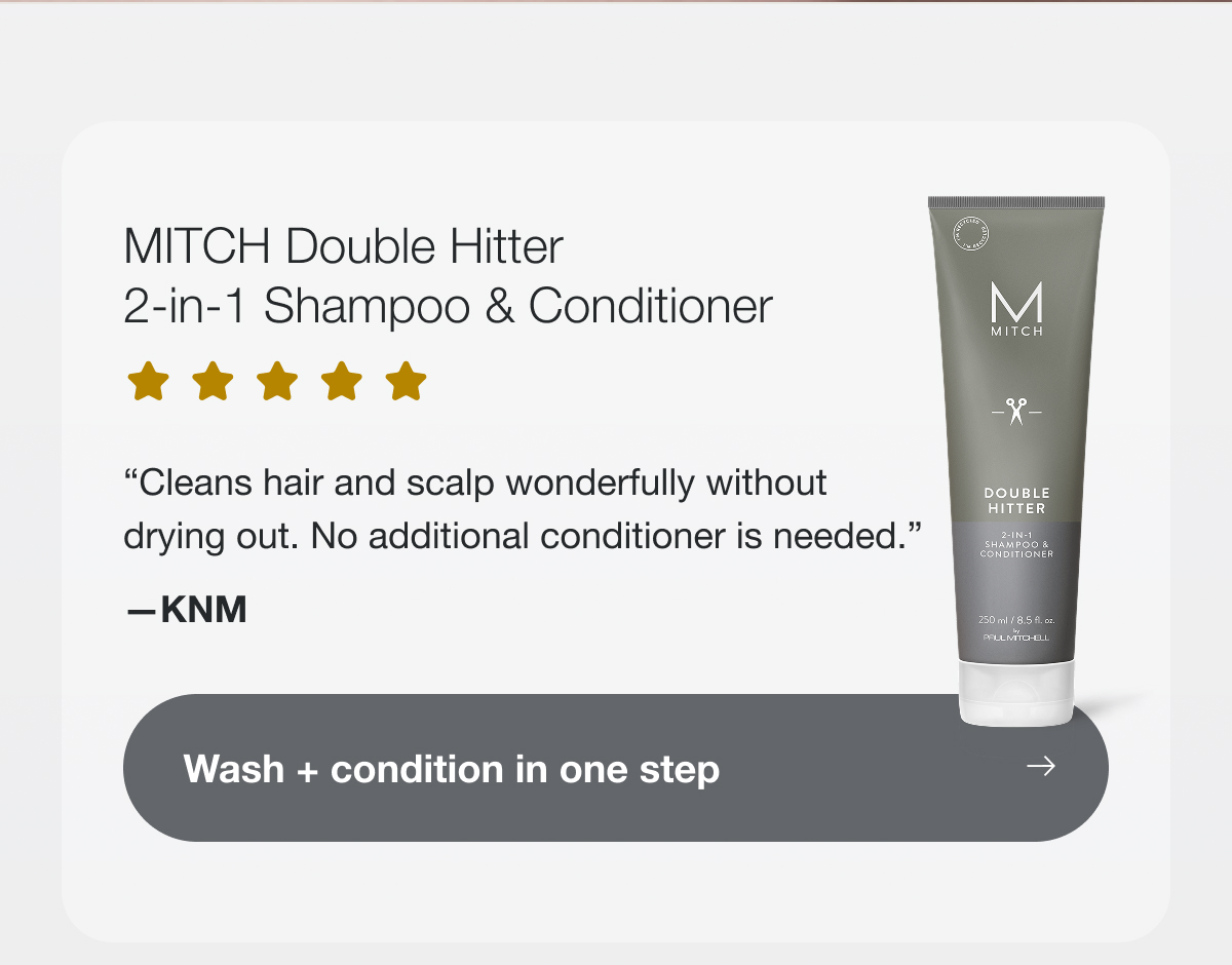 Wash + condition in one step