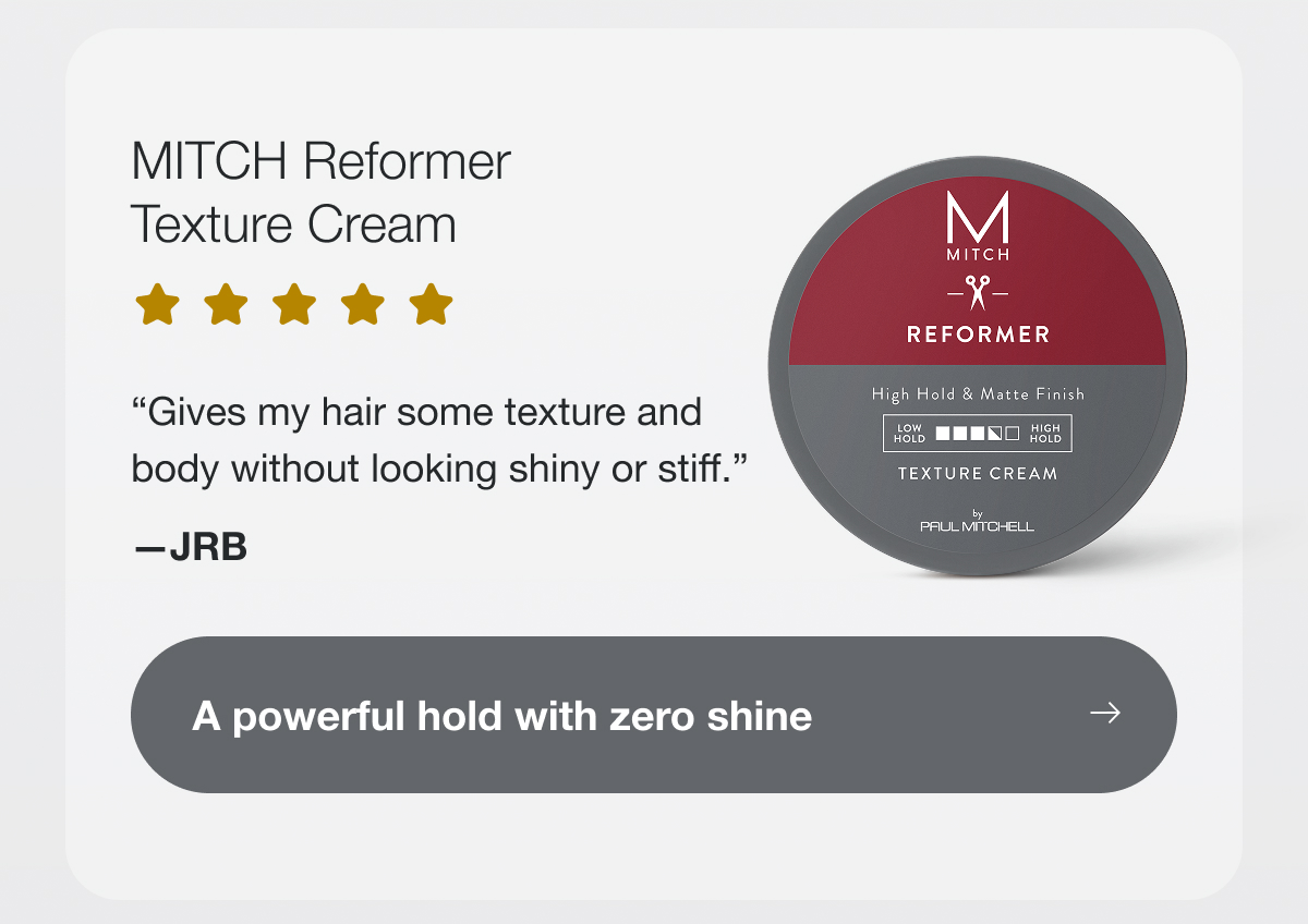 A powerful hold with zero shine