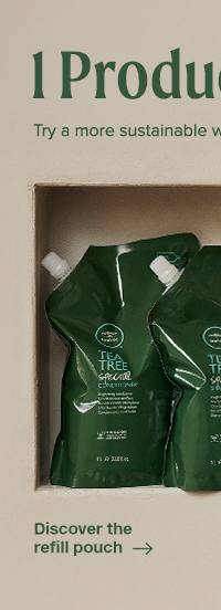 DISCOVER THE REFILL POUCH 