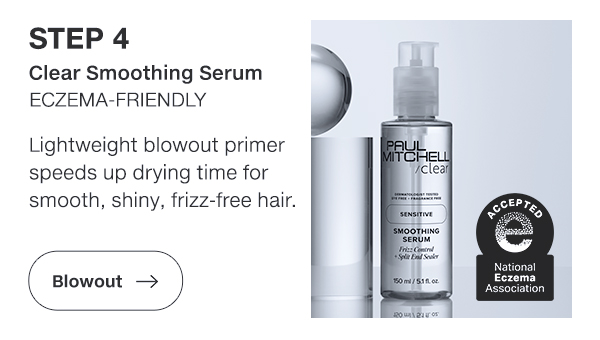 Step 4: Clear Smoothing Serum