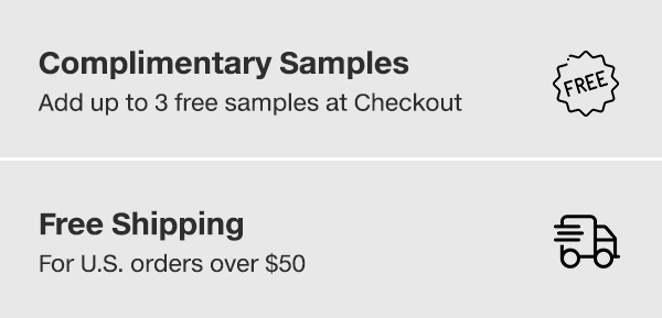 Complimentary Samples, Free Shipping