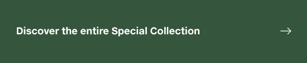 Discover the entire Special Collection 