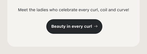 Beauty In Every Curl