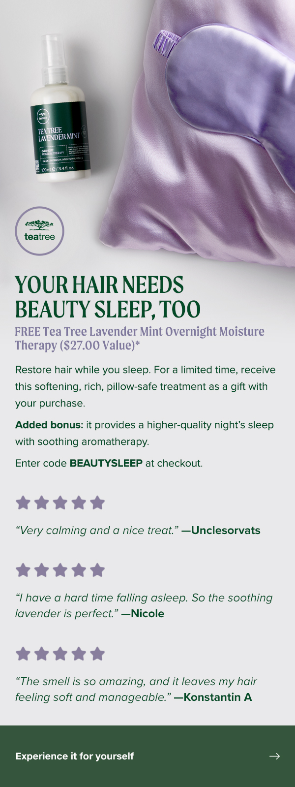 FREE Tea Tree Lavender Mint Overnight Moisture Therapy 
