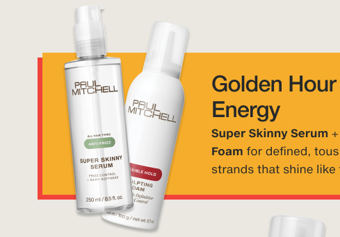 Golden Hour Energy: Super Skinny Serum + Sculpting Foam for defined, tousle-ready strands that shine like the sunset.