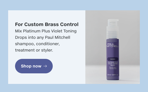 Mix Platinum Plus Violet Toning Drops into any Paul Mitchell shampoo, conditioner, treatment or styler.