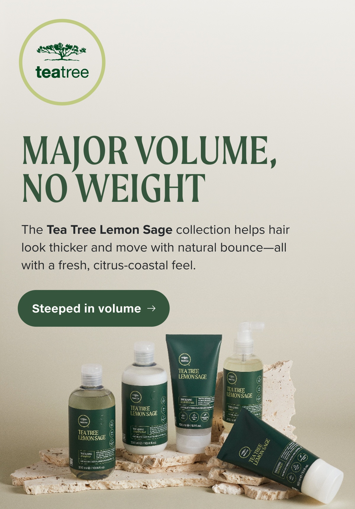 Steeped in volume.