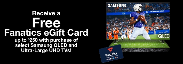 Fanatics Gift Card with select Samsung TV purchase