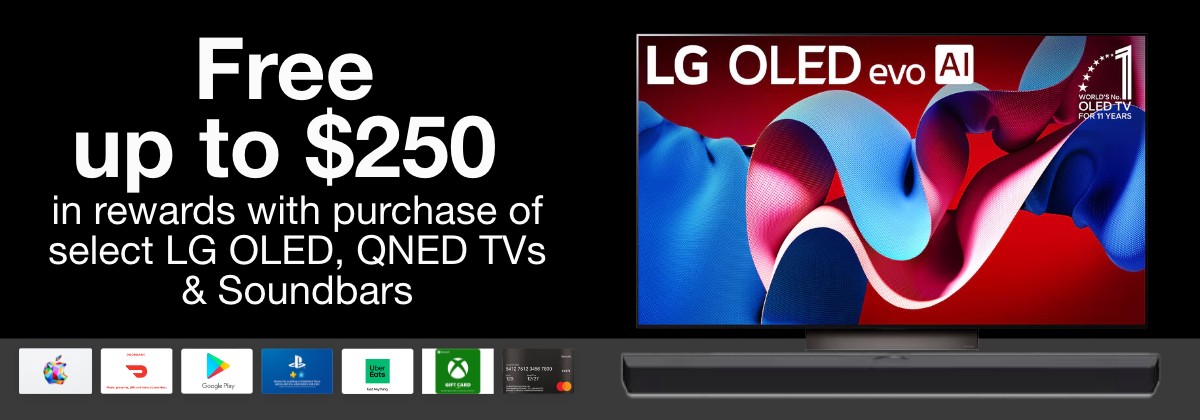 Free Up to $250 in rewards with purchase of select LG TVs and Soundbars