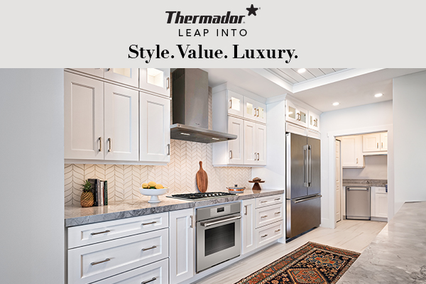 Thermador Leap Into Luxury