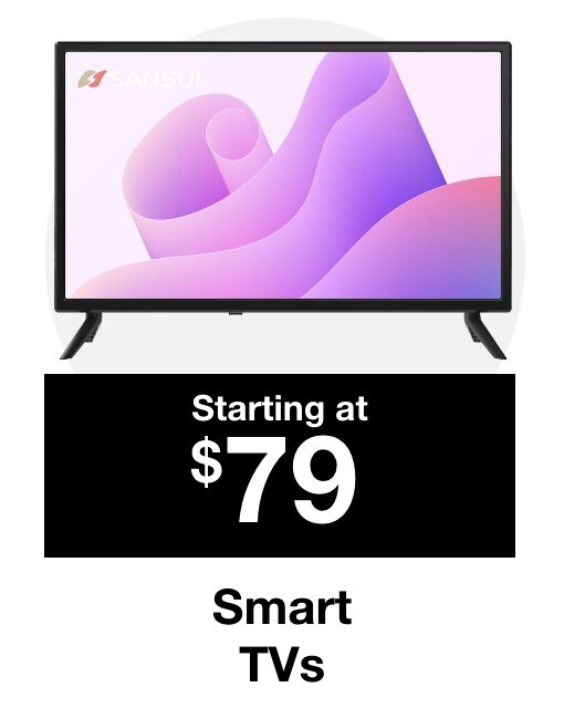 Smart TVs starting at $79