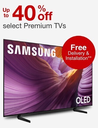 Up to 40% Off select Premium TVs