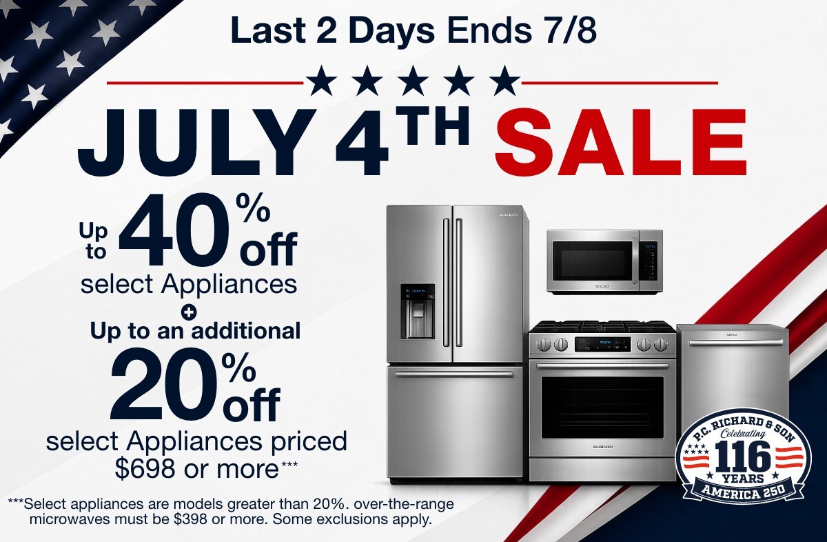 July 4th Sale up to 40% Off select Appliances