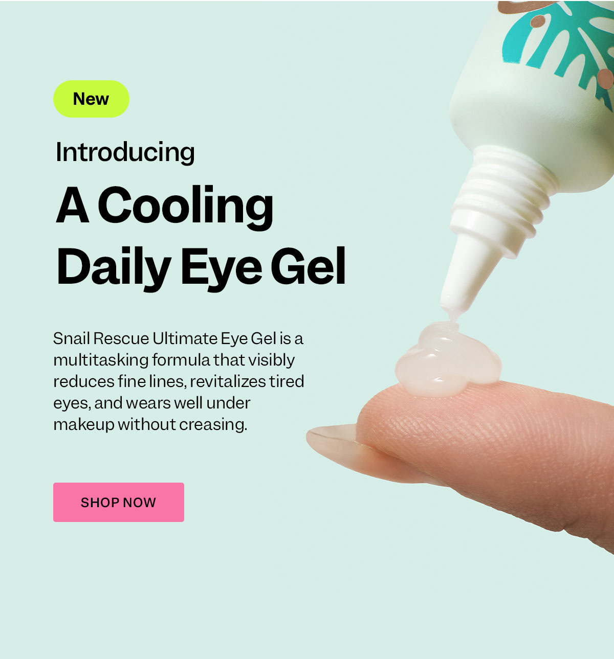 Introducing Snail Rescue Ultimate Eye Gel