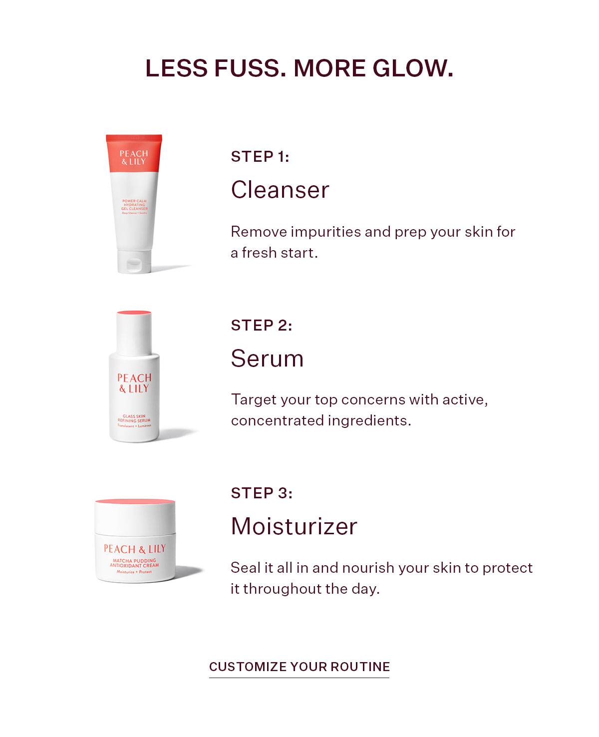 Less Fuss. More Glow.