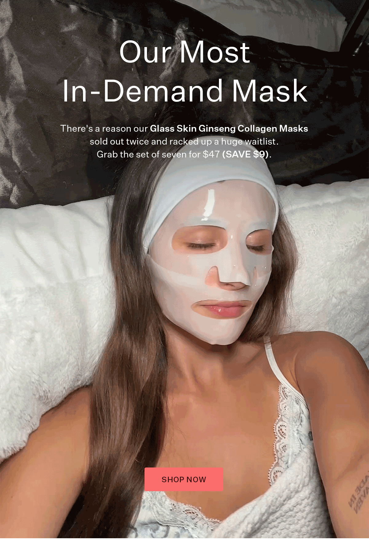 There's a reason our Glass Skin Ginseng Collagen Masks sold out twice and racked up a huge waitlist. Grab the set of seven for $47 (save $9).