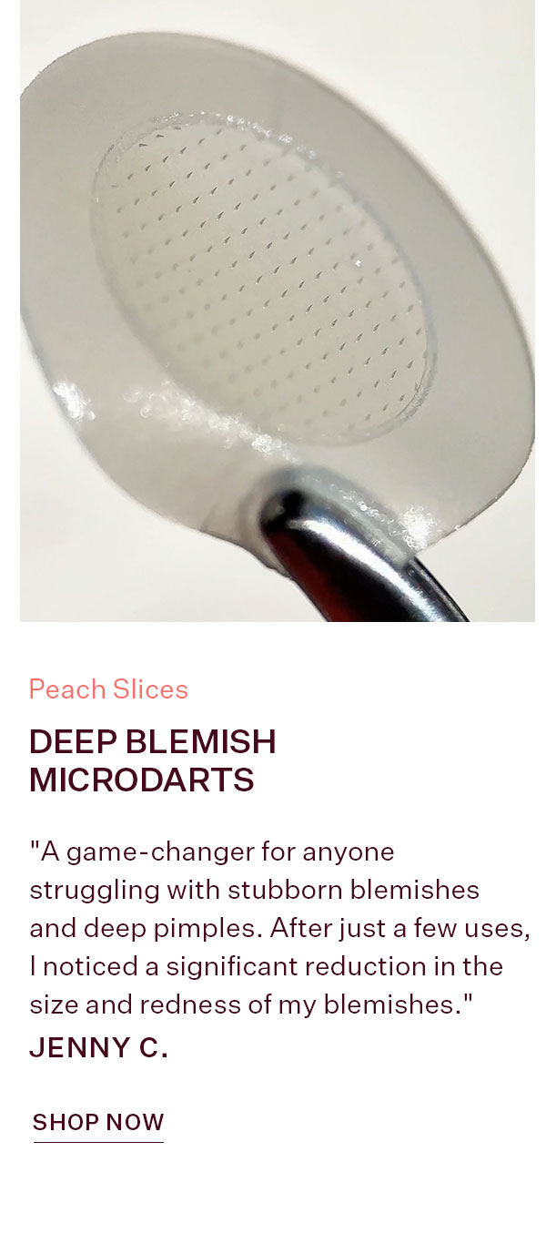 Deep Blemish Microdarts