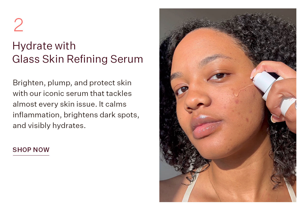 Hydrate with Glass Skin Refining Serum