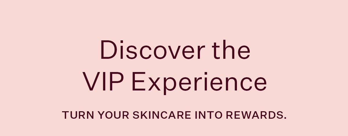 Discover the VIP Experience