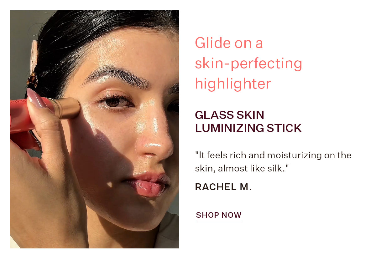 Glass Skin Luminizing Stick