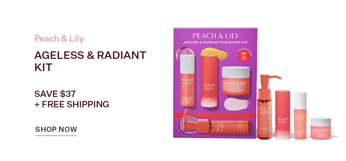 Ageless & Radiant Kit
