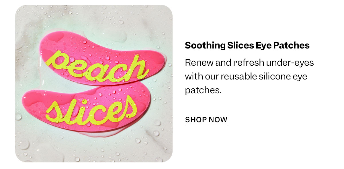 More Peach Slices Must-Haves