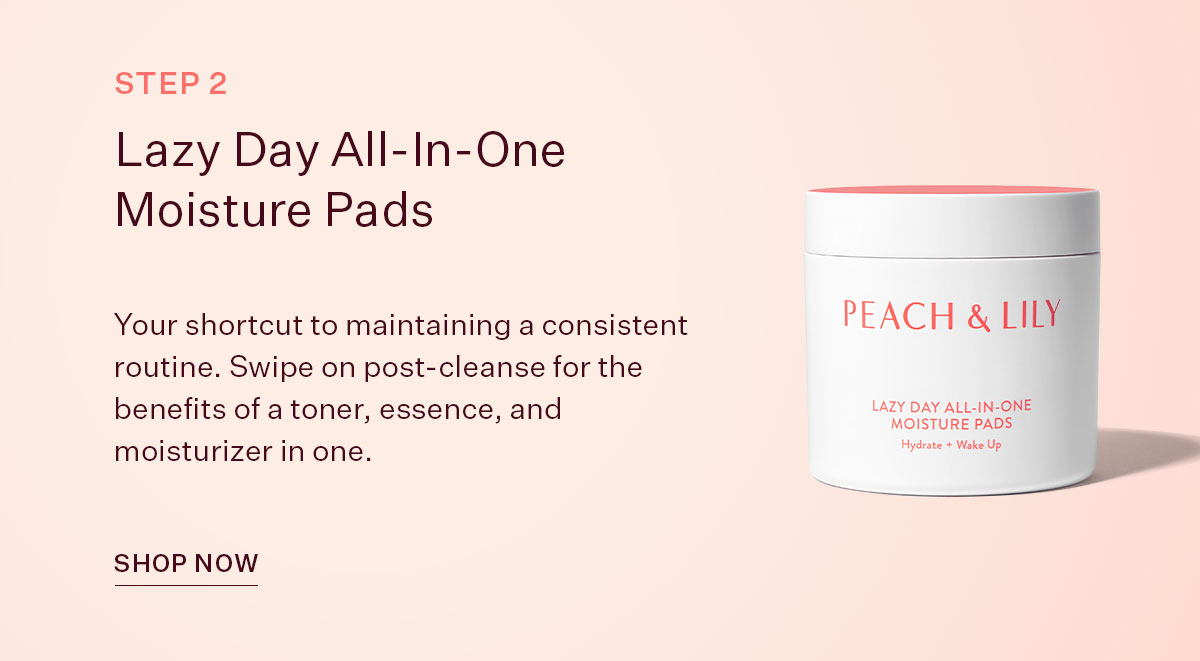 Lazy Day All-In-One Moisture Pads