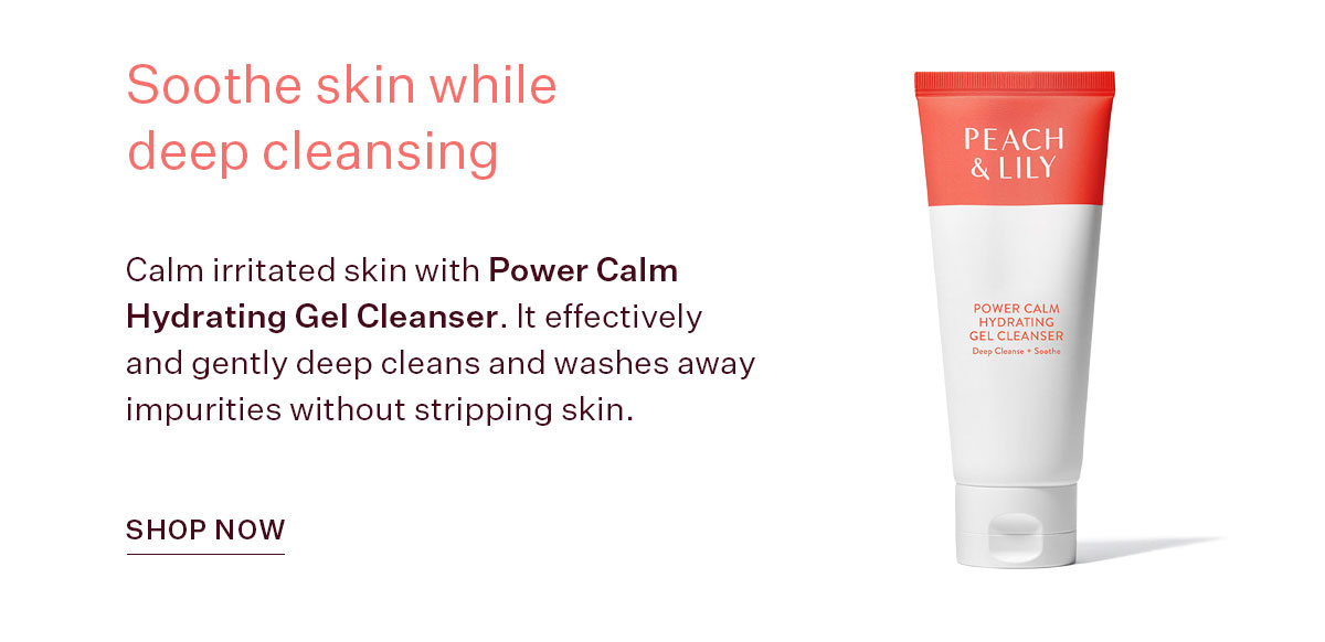 Power Calm Hydrating Gel Cleanser