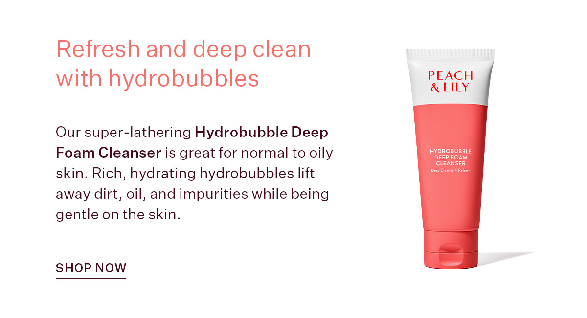 Hydrobubble Deep Foam Cleanser