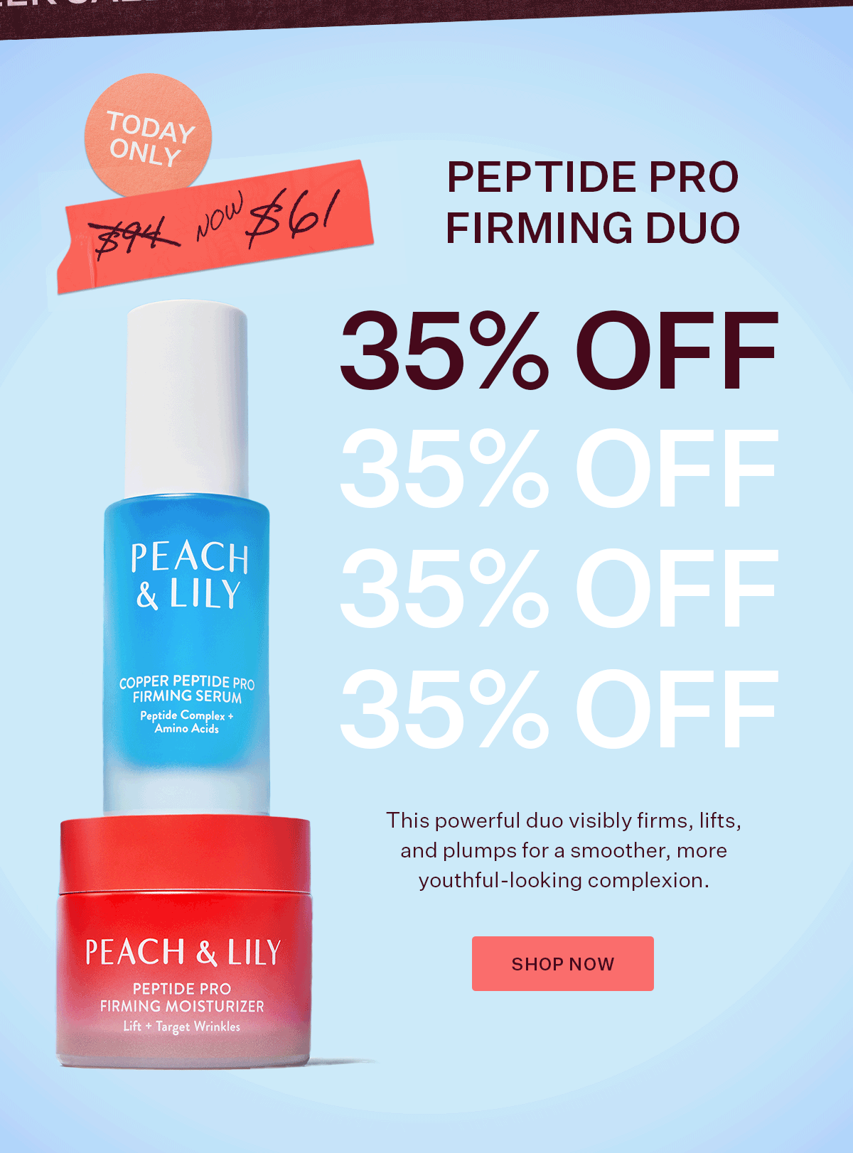 35% Off Peptide Pro Firming Duo - Today Only