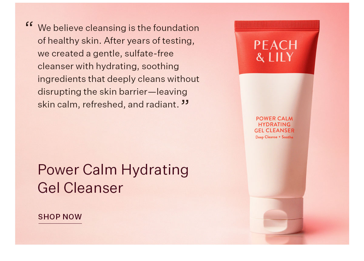 Power Calm Hydrating Gel Cleanser