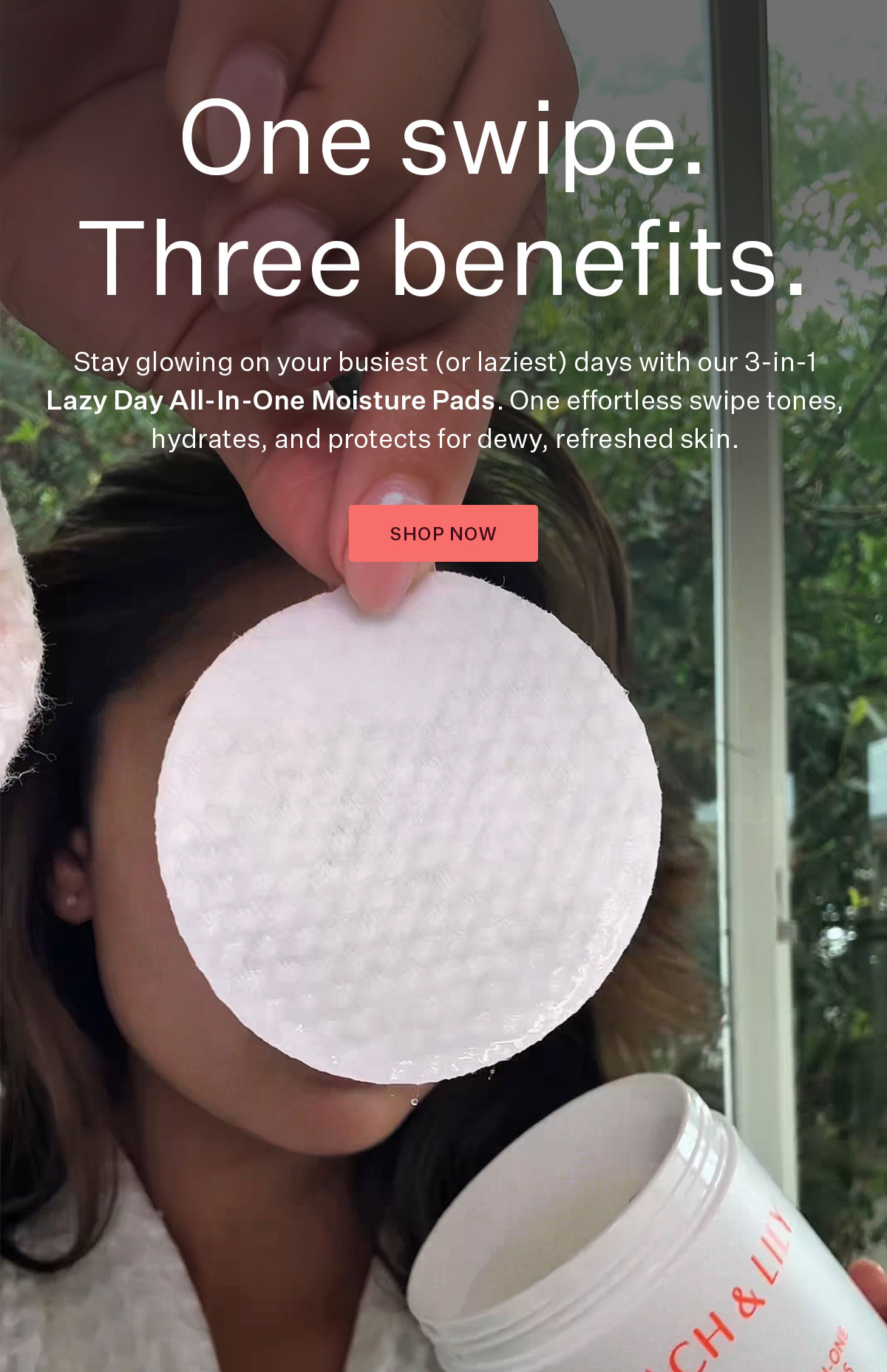 One swipe. Three benefits.