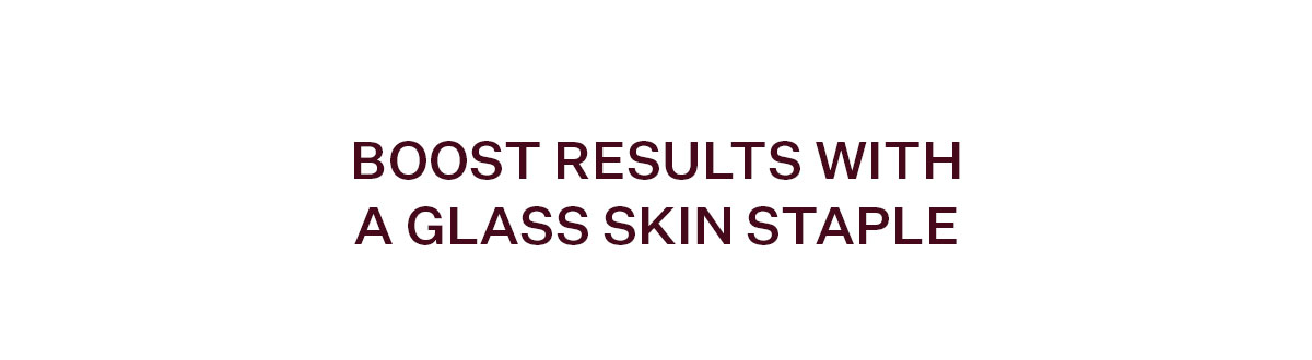 Boost Results with a Glass Skin Staple