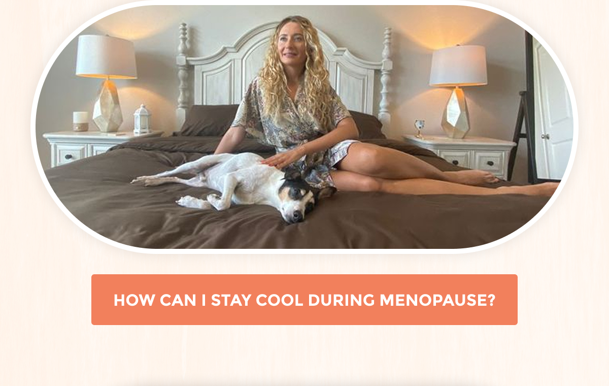 how-can-i-stay-cool-during-menopause