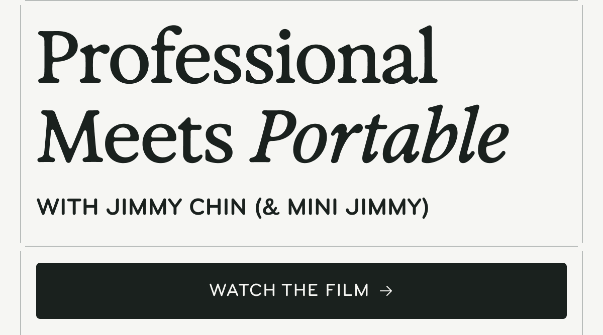 Professional Meets Portable: Watch the film.