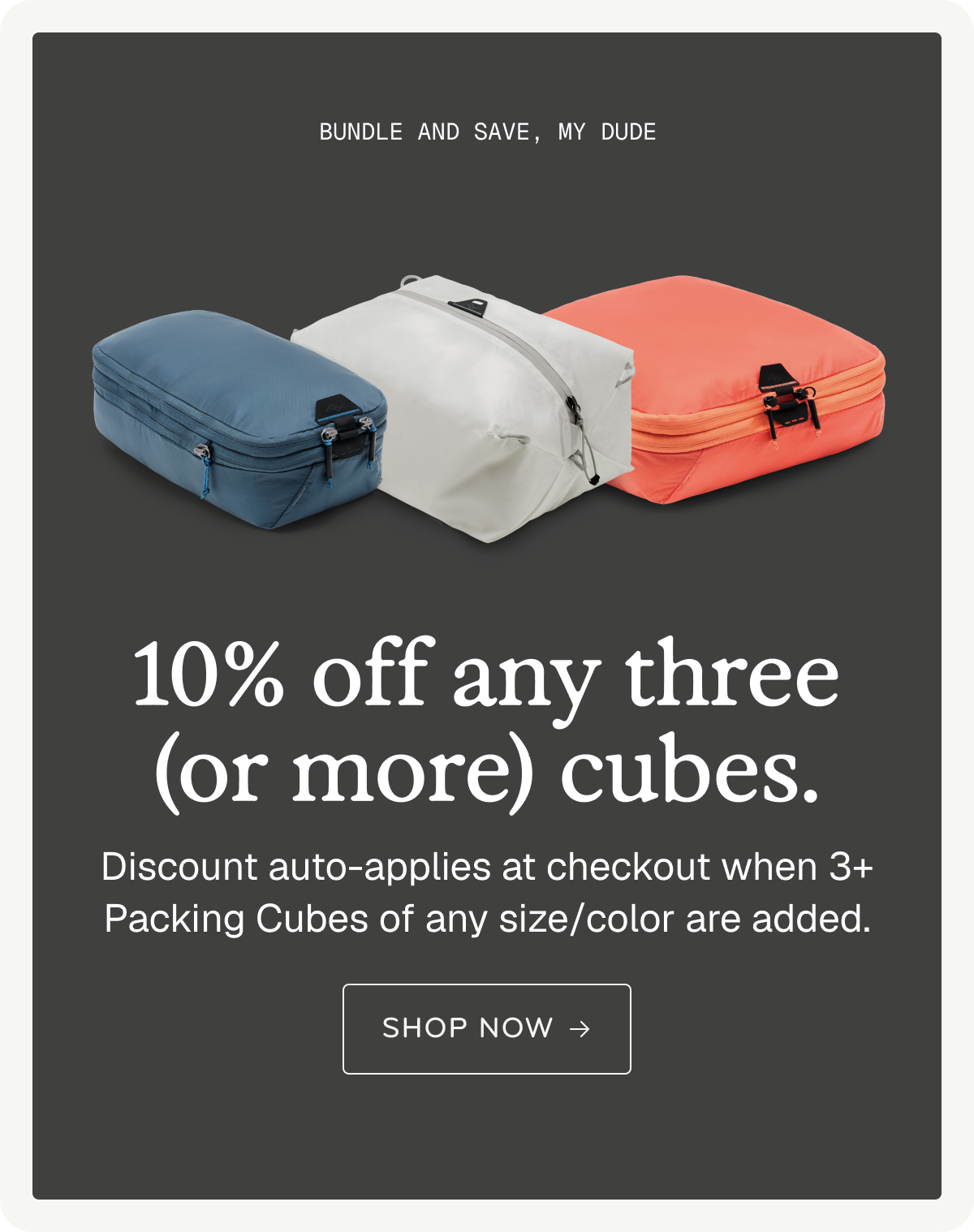 10% off any 3 or more cubes