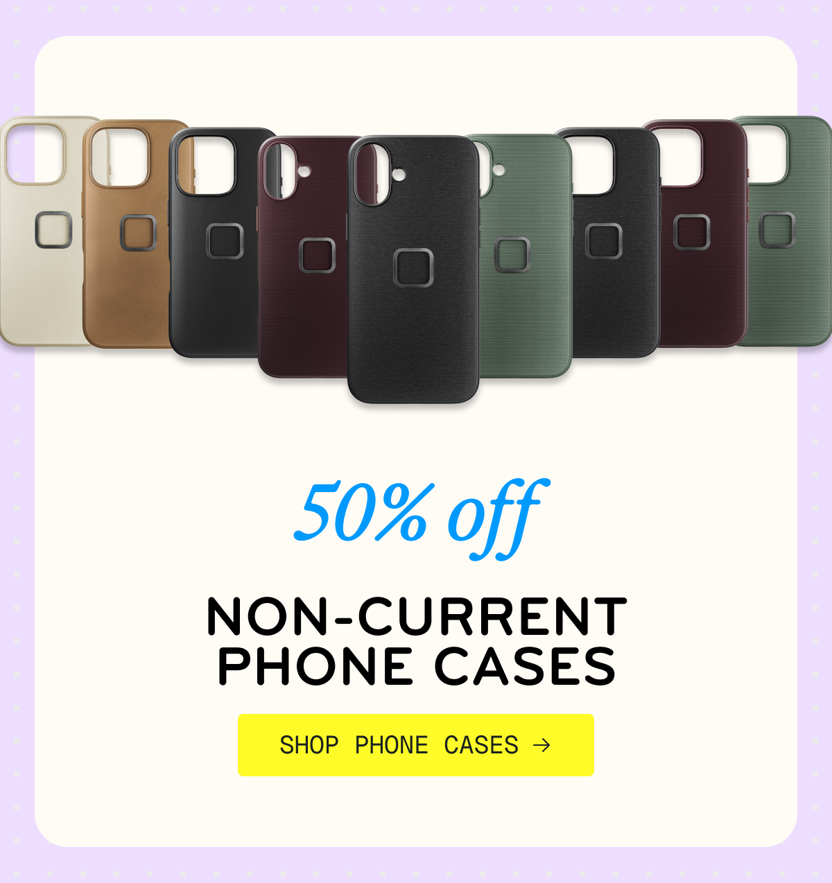 50% off non-current cases