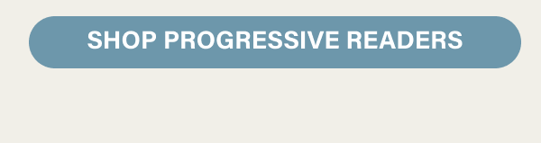 Shop Progressive Readers