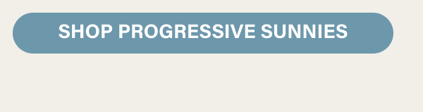 Shop Progressive Sunnies