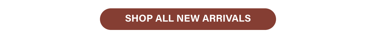 Shop All New Arrivals