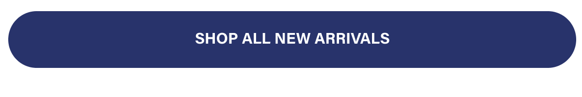Shop All New Arrivals