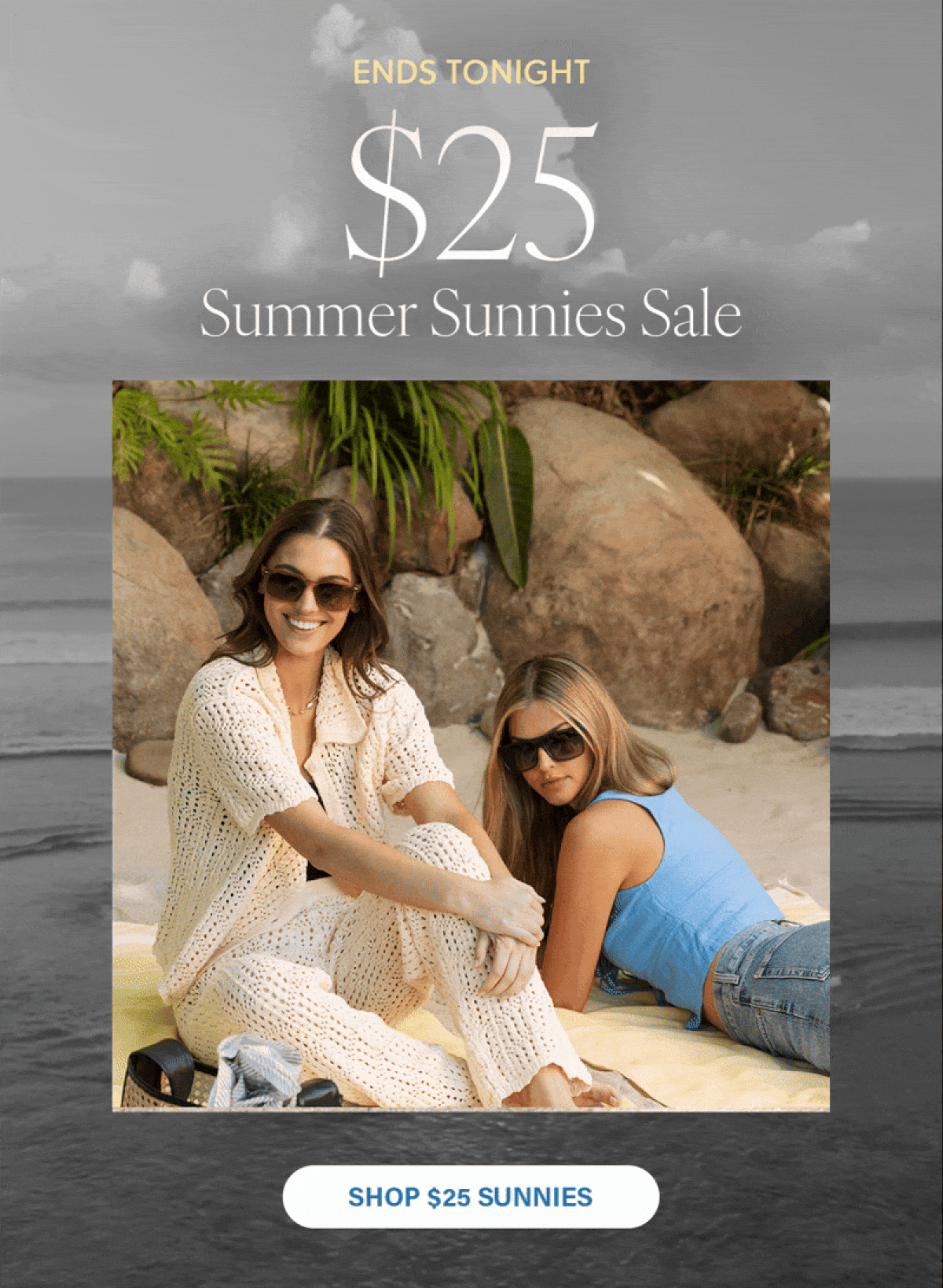 Shop $25 Sunnies