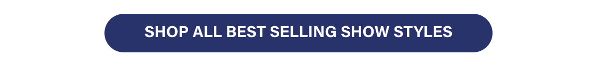 Shop All Best Selling Show Styles