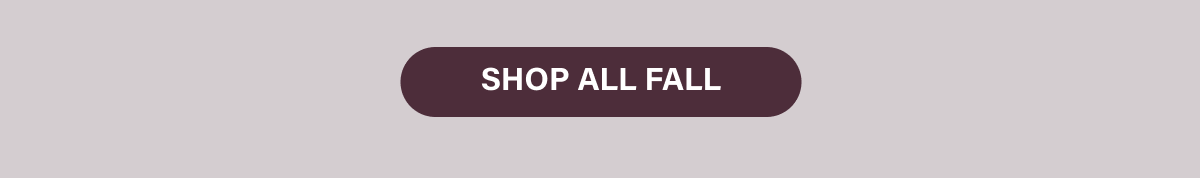 Shop All Fall