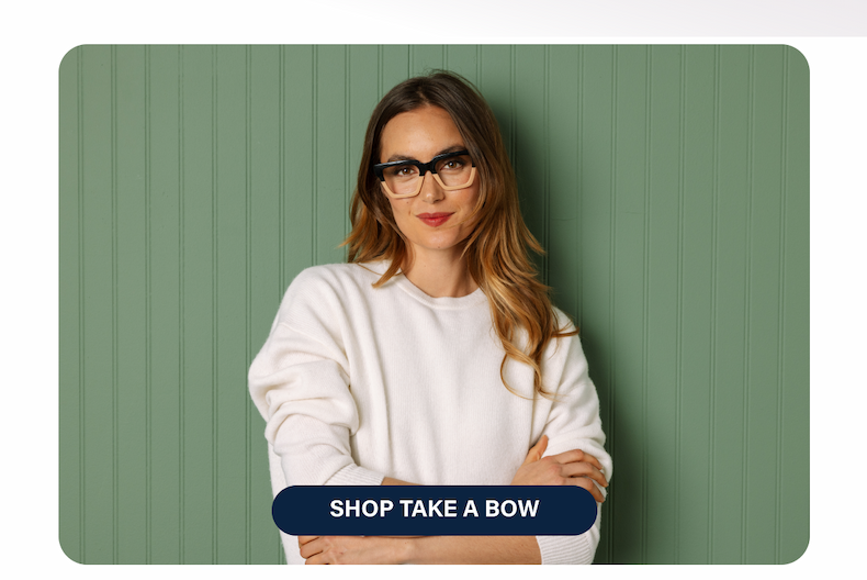 [ SHOP TAKE A BOW ]