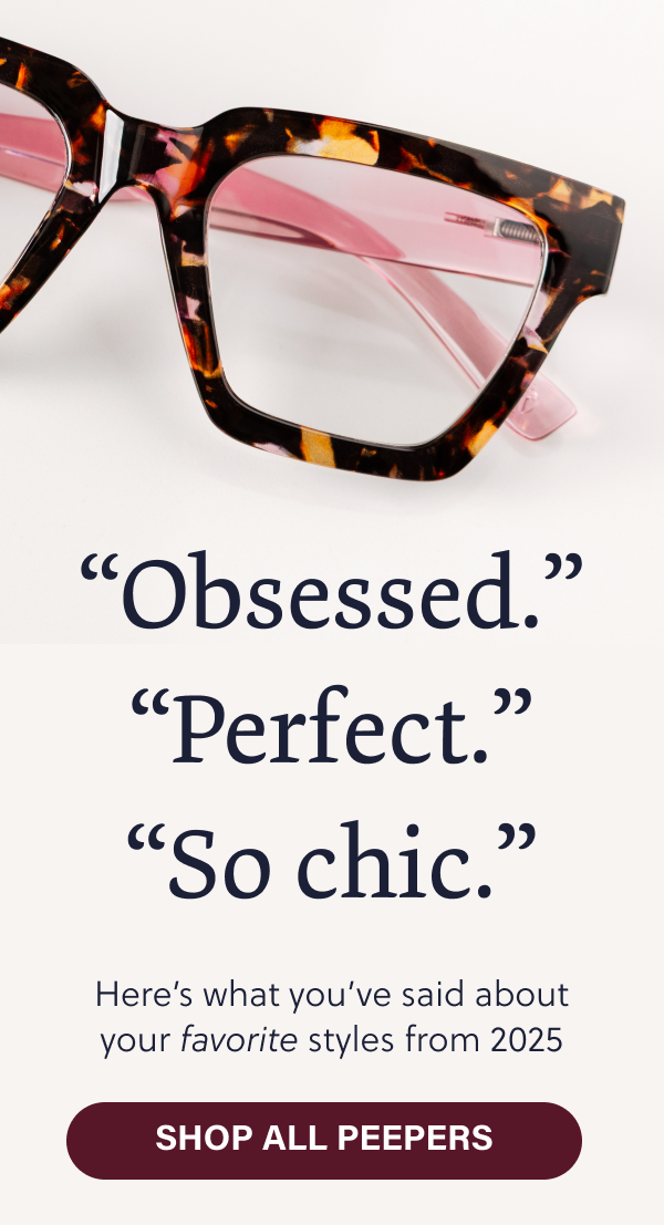 [ SHOP ALL PEEPERS ]