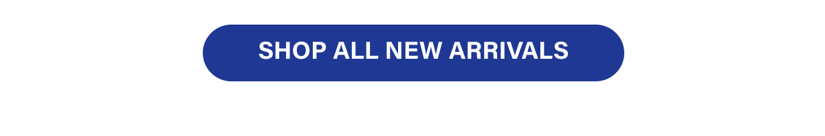 Shop All New Arrivals