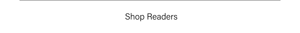 &nbsp;Shop Readers