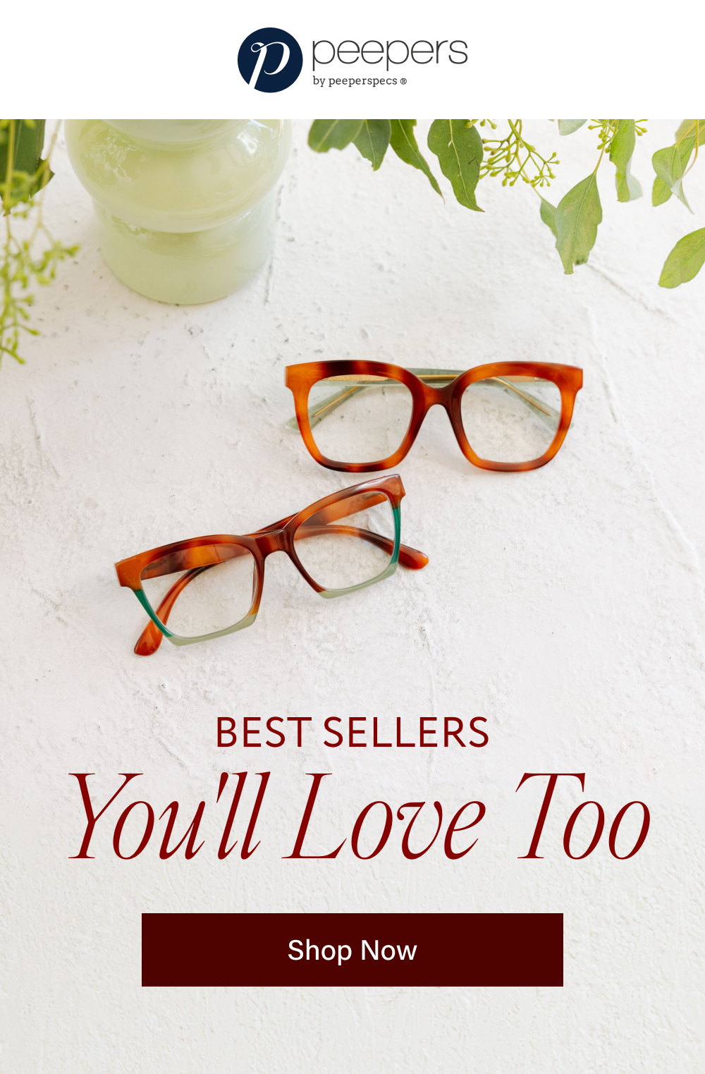 BEST SELLERS You'll Love Too Shop Now